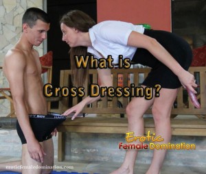 What is Cross Dressing